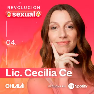 Licenciada Ce en Revolución sexual: hablamos de deseo en el podcast de sexo de OHLALÁ!